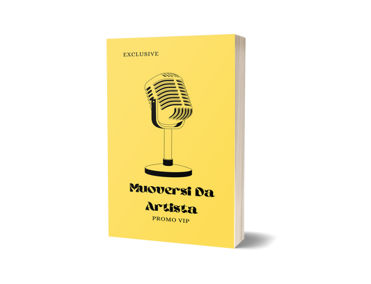 “Muoversi da Artista”: La Guida Pratica per Costruire la Tua Carriera Musicale